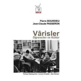 Varisler Öğrenciler ve Kültür - Jean Claude Passeron