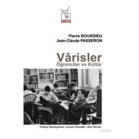 Varisler Öğrenciler ve Kültür - Jean Claude Passeron