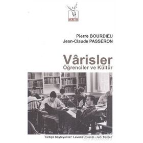 Varisler Öğrenciler ve Kültür - Jean Claude Passeron