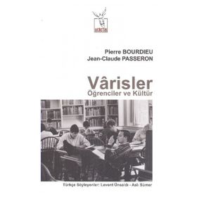 Varisler Öğrenciler ve Kültür - Jean Claude Passeron