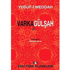 VARKA İLE GÜLŞAH - YUSUF-I MEDDAH