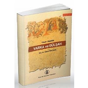 VARKA VE GÜLŞAH - YUSUF-I MEDDAH