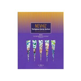 Varlığımın Garip Şarkısı - Nevhiz - Kolektif