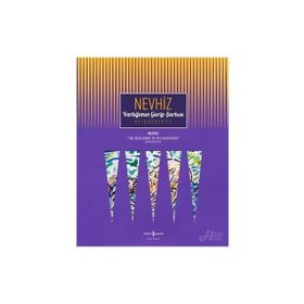 Varlığımın Garip Şarkısı - Nevhiz - Kolektif