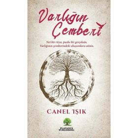 Varlığın Çemberi - Canel Işık