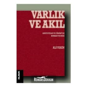 Varlık Ve Akıl - Ali Tekin