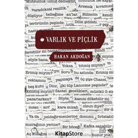 Varlık ve Piçlik - Hakan Akdoğan