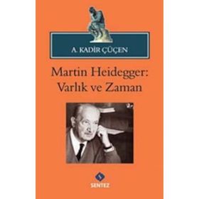 VARLIK VE ZAMAN - MARTIN HEIDEGGER