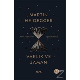 VARLIK VE ZAMAN - MARTIN HEIDEGGER
