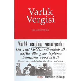 Varlık Vergisi - Muhammet Güçlü