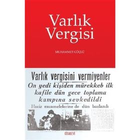 Varlık Vergisi - Öner Gümüş