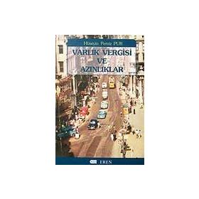 VARLIK VERGISI VE AZINLIKLAR - HÜSEYİN PERVIZ PUR