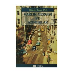 VARLIK VERGISI VE AZINLIKLAR - HÜSEYİN PERVIZ PUR