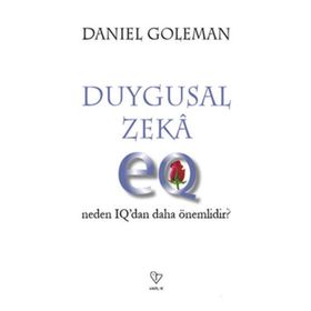 Varlık Yayınları Duygusal Zeka - Neden IQdan daha önemlidir? - Daniel Goleman