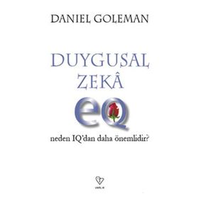 Varlık Yayınları Duygusal Zeka - Neden IQdan daha önemlidir? - Daniel Goleman