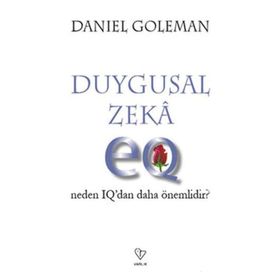 Varlık Yayınları Duygusal Zeka - Neden IQdan daha önemlidir? - Daniel Goleman
