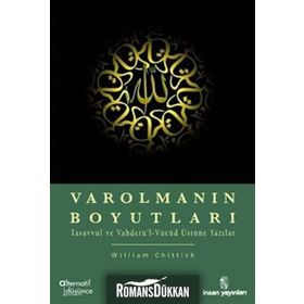 Varolmanın Boyutları - William C. Chittick