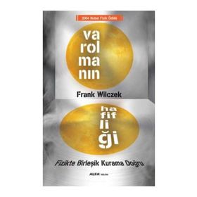 Varolmanın Hafifliği - Frank Wilczek