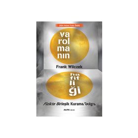 Varolmanın Hafifliği - Frank Wilczek