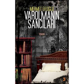 VAROLMANIN SANCILARI - MEHMET EFEOĞLU