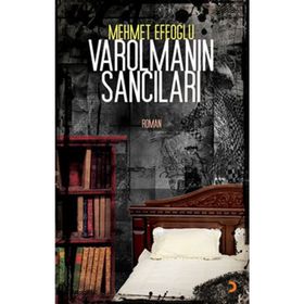 VAROLMANIN SANCILARI - MEHMET EFEOĞLU