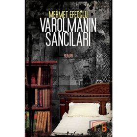 VAROLMANIN SANCILARI - MEHMET EFEOĞLU