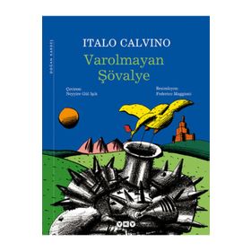 VAROLMAYAN ŞÖVALYE - ITALO CALVINO