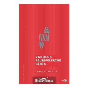 Varoluş Felsefelerine Giriş - Emmanuel Mounier