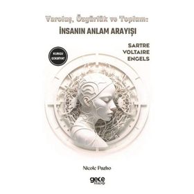 Varoluş Özgürlük ve Toplum Gece Kitaplığı
