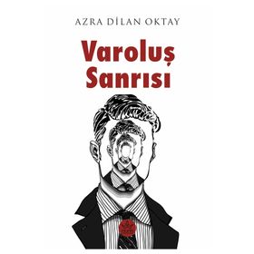 Varoluş Sanrısı Elpis Yayınları