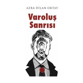 Varoluş Sanrısı Elpis Yayınları