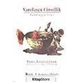 VAROLUŞÇU CINSELLIK - PETER KOESTENBAUM