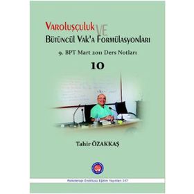 Varoluşçuluk Bütüncül Vak’a Formülasyonları - Tahir Özakkaş