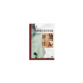 VAROLUŞÇULUK - JACQUES COLETTE