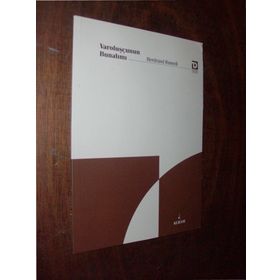 Varoluşçunun Bunalımı - Bertrand Russell