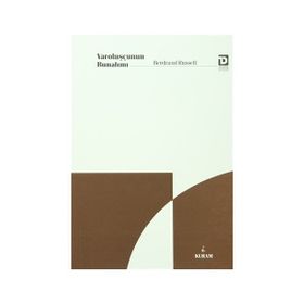 Varoluşçunun Bunalımı - Bertrand Russell