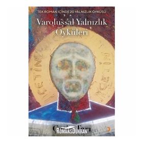 Varoluşsal Yalnızlık Öyküleri - Çetin Tarı