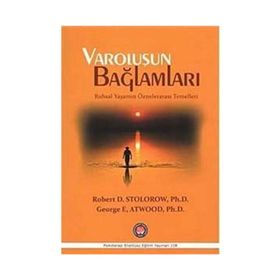 Varoluşun Bağlamları - Robert D. Stolorow George E. Atwood