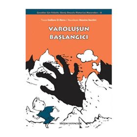 VAROLUŞUN BAŞLANGICI GENİŞ OMUZLU PLATON'UN MACERALARI 8 - MASSIMO BACCHINI