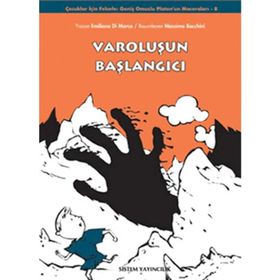 VAROLUŞUN BAŞLANGICI GENİŞ OMUZLU PLATON'UN MACERALARI 8 - MASSIMO BACCHINI