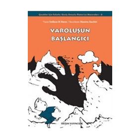 VAROLUŞUN BAŞLANGICI GENİŞ OMUZLU PLATON'UN MACERALARI 8 - MASSIMO BACCHINI