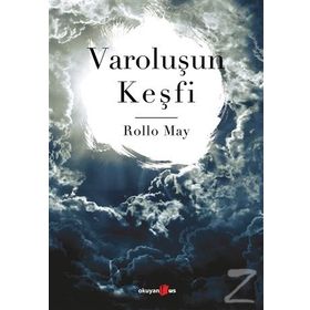 VAROLUŞUN KEŞFİ - ROLLO MAY