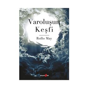 VAROLUŞUN KEŞFİ - ROLLO MAY