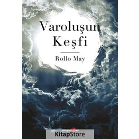 VAROLUŞUN KEŞFİ - ROLLO MAY