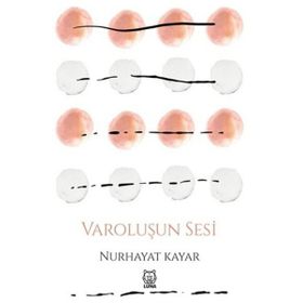 Varoluşun Sesi-Luna Yayınları