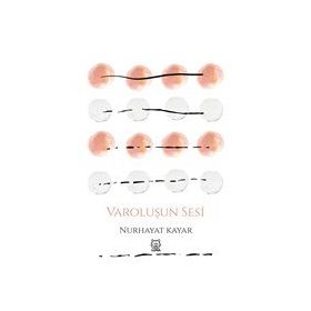 Varoluşun Sesi-Luna Yayınları