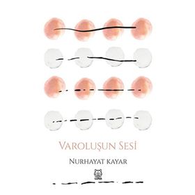 Varoluşun Sesi-Luna Yayınları