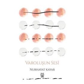 Varoluşun Sesi-Luna Yayınları