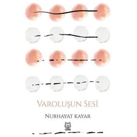 Varoluşun Sesi-Luna Yayınları