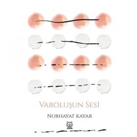 Varoluşun Sesi-Luna Yayınları